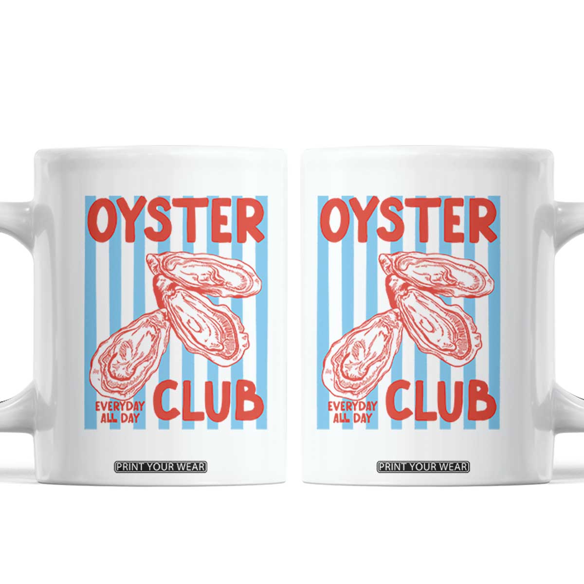 Oyster Club Coffee Mug Coastal Girls Trip Beach Vacation Gift TS14 White Print Your Wear