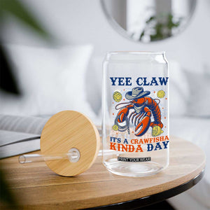 Yee Claw Lobster Glass Can It's a Crawfish Kinda Day Summer Beach Vaction Gift TS14 Print Your Wear