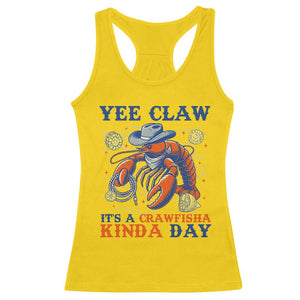 Yee Claw Lobster Racerback Tank Top It's a Crawfish Kinda Day Summer Beach Vaction Gift TS14 Daisy Print Your Wear