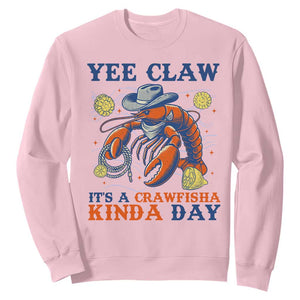 Yee Claw Lobster Sweatshirt It's a Crawfish Kinda Day Summer Beach Vaction Gift TS14 Light Pink Print Your Wear