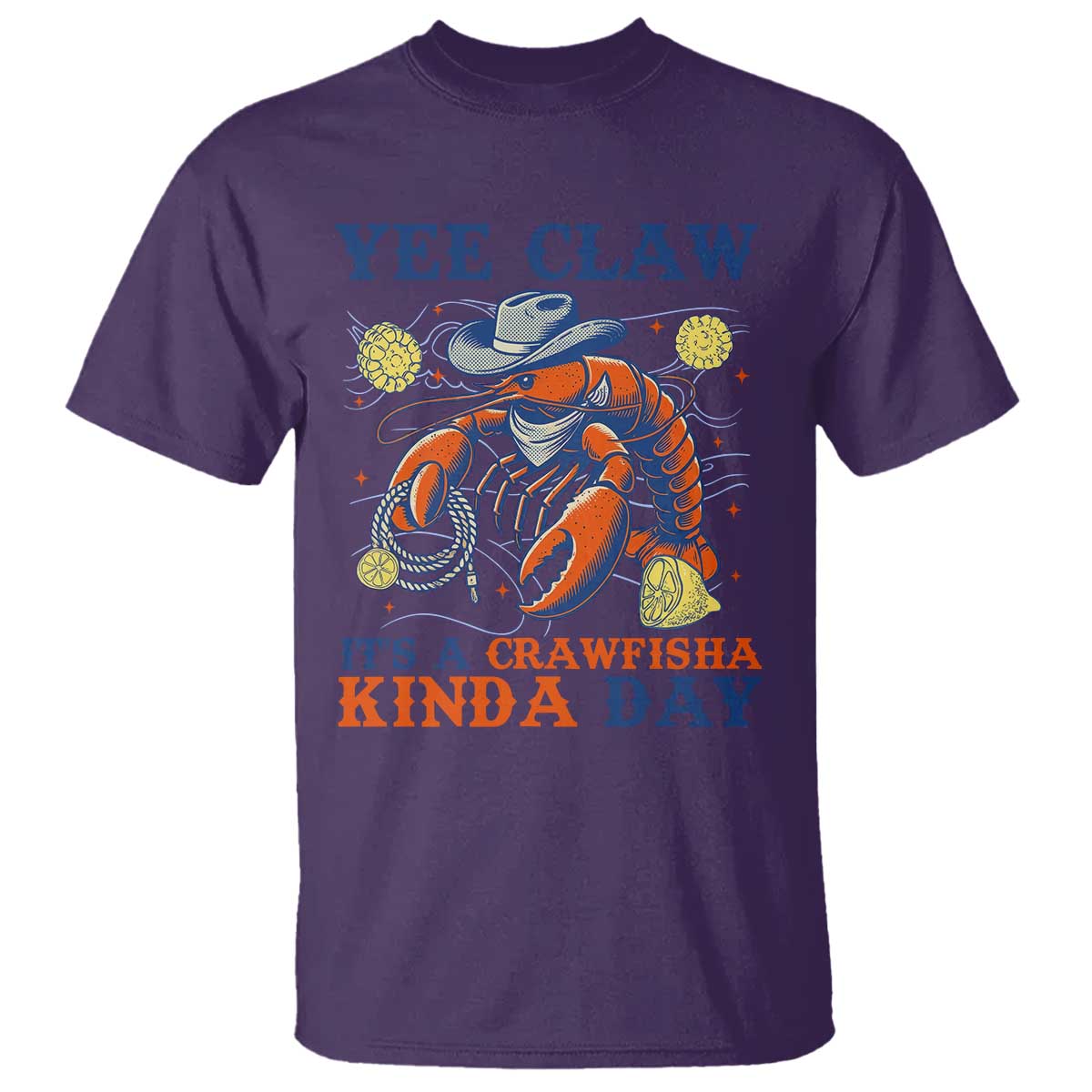 Yee Claw Lobster T Shirt It's a Crawfish Kinda Day Summer Beach Vaction Gift TS14 Purple Print Your Wear