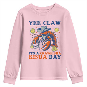 Yee Claw Lobster Youth Sweatshirt It's a Crawfish Kinda Day Summer Beach Vaction Gift TS14 Light Pink Print Your Wear