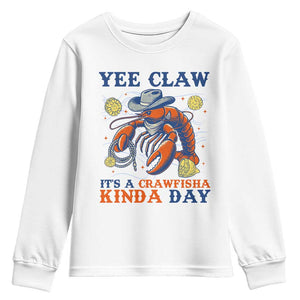 Yee Claw Lobster Youth Sweatshirt It's a Crawfish Kinda Day Summer Beach Vaction Gift TS14 White Print Your Wear