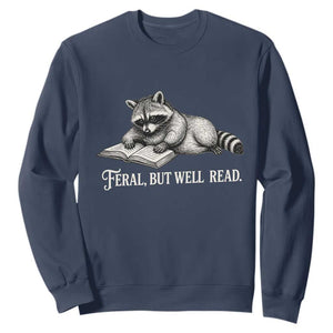 Feral But Well Read Sweatshirt Funny Raccoon Reading Book Lover TS14 Navy Print Your Wear