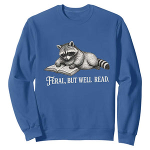 Feral But Well Read Sweatshirt Funny Raccoon Reading Book Lover TS14 Royal Blue Print Your Wear