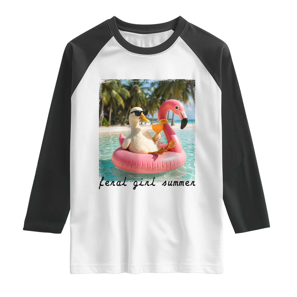 Feral Girl Summer Raglan Shirt Silly Goose Summer Beach Meme TS14 White Black Print Your Wear