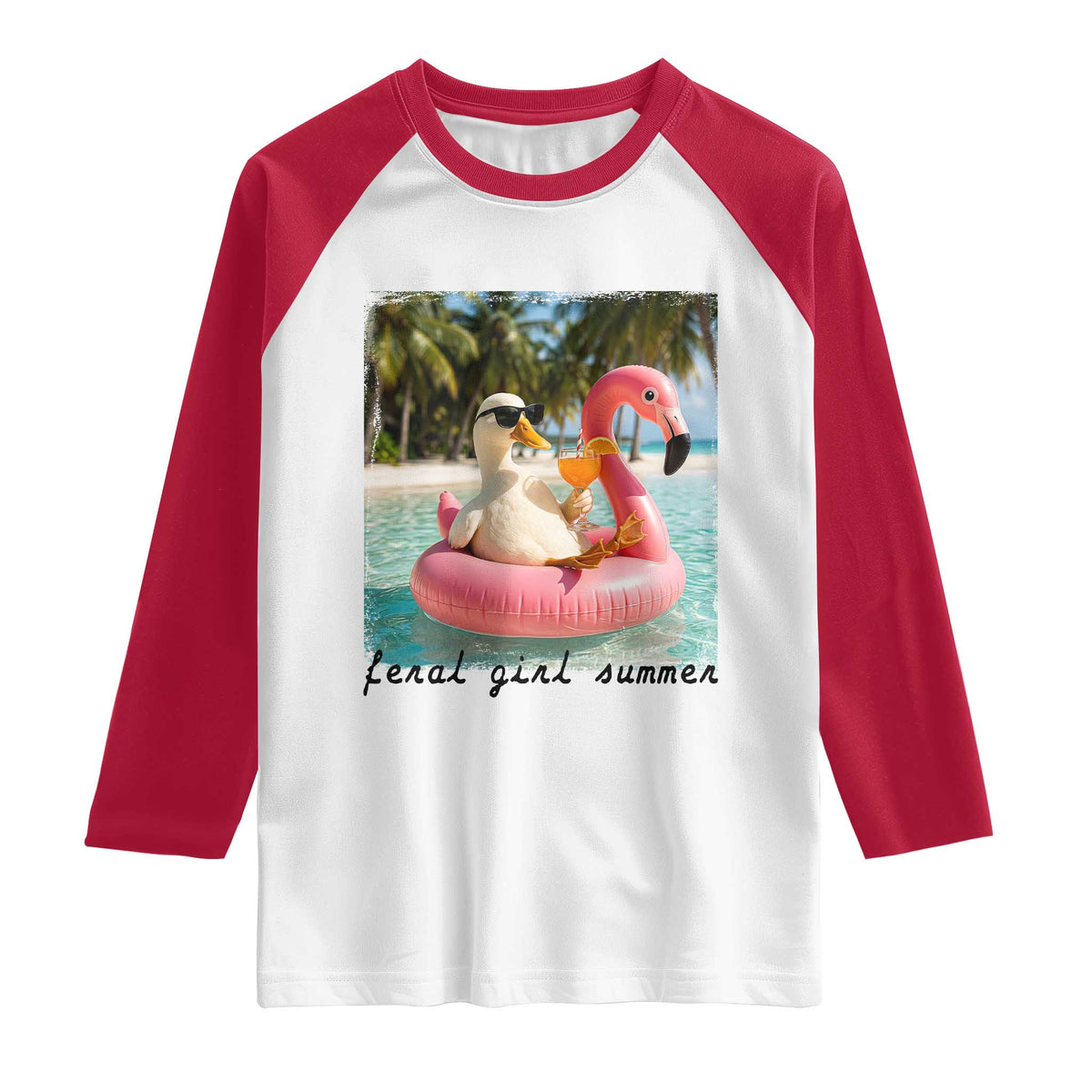 Feral Girl Summer Raglan Shirt Silly Goose Summer Beach Meme TS14 White Red Print Your Wear