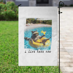I Live Here Now Raccoon Garden Flag Funny Summer Vacation Meme TS14 Print Your Wear