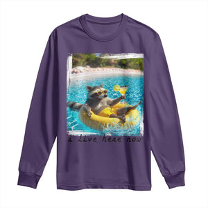 I Live Here Now Raccoon Long Sleeve Shirt Funny Summer Vacation Meme TS14 Purple Print Your Wear