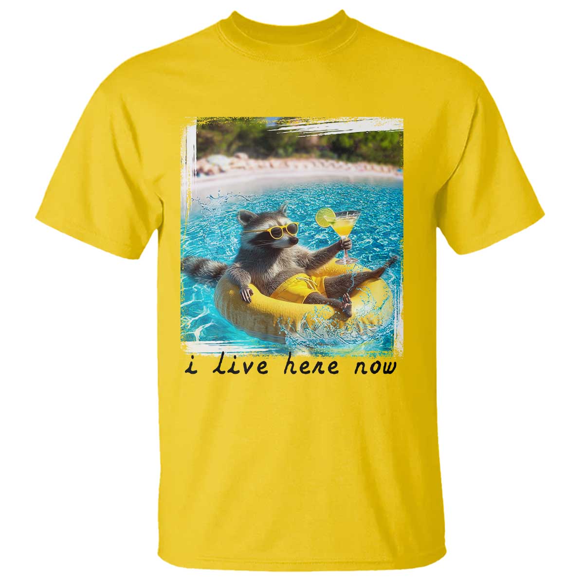 I Live Here Now Raccoon T Shirt Funny Summer Vacation Meme TS14 Daisy Print Your Wear