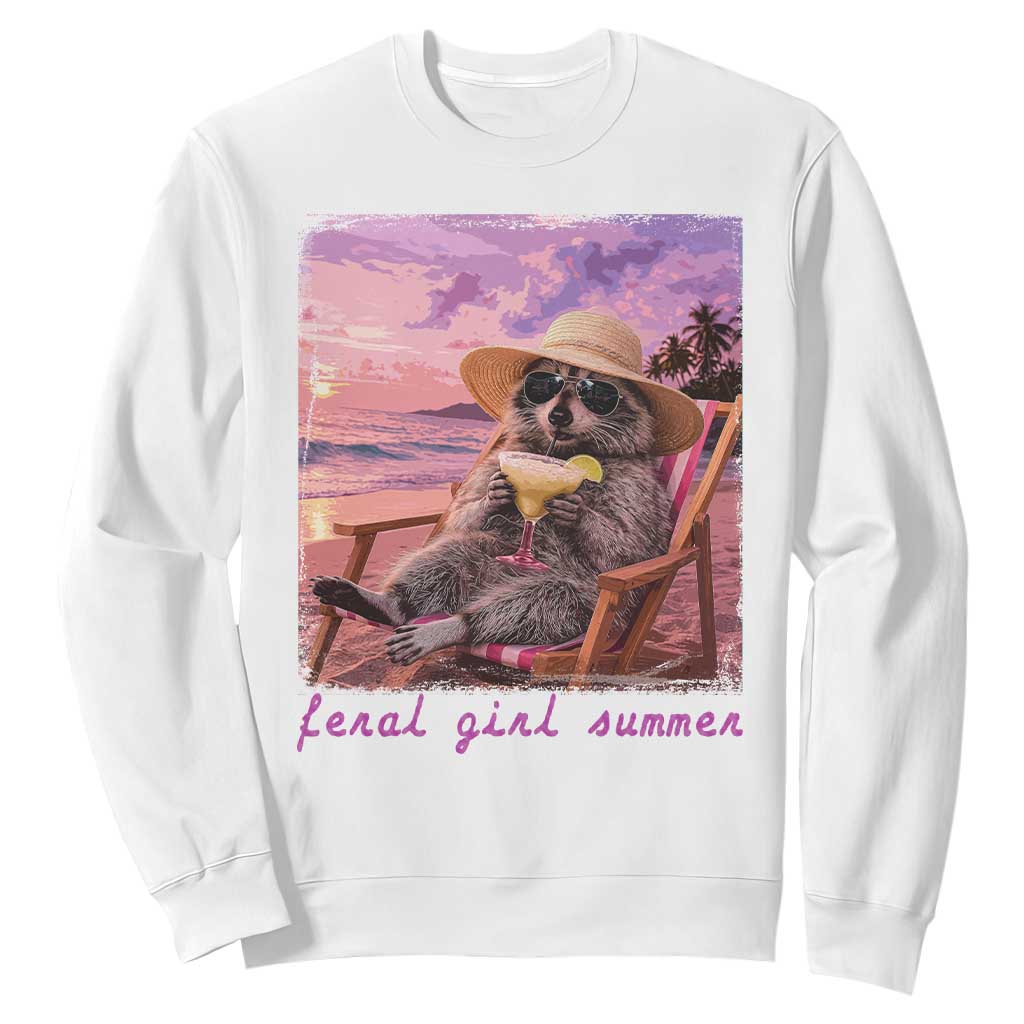 Feral Girl Summer Sweatshirt Funny Raccoon Summer Beach Meme TS14 White Print Your Wear
