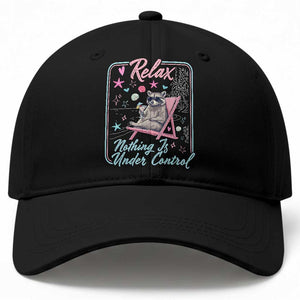 Relax Nothing Is Under Control Baseball Cap Chill Raccoon Beach Vacation Gift TS14 Print Your Wear