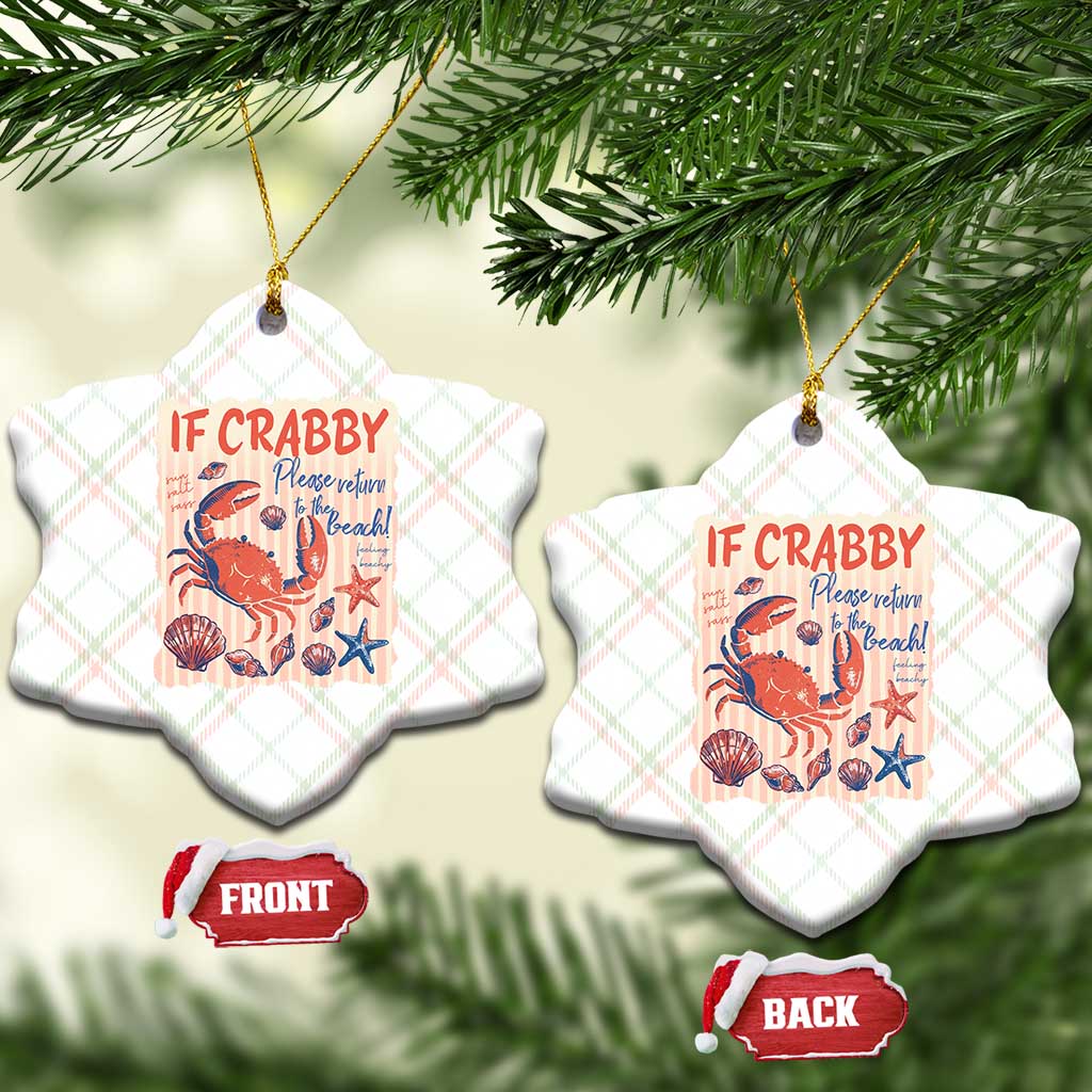 If Crabby Please Return To The Beach Ceramic Ornament Funny Crab Summer Vibes TS14 Print Your Wear