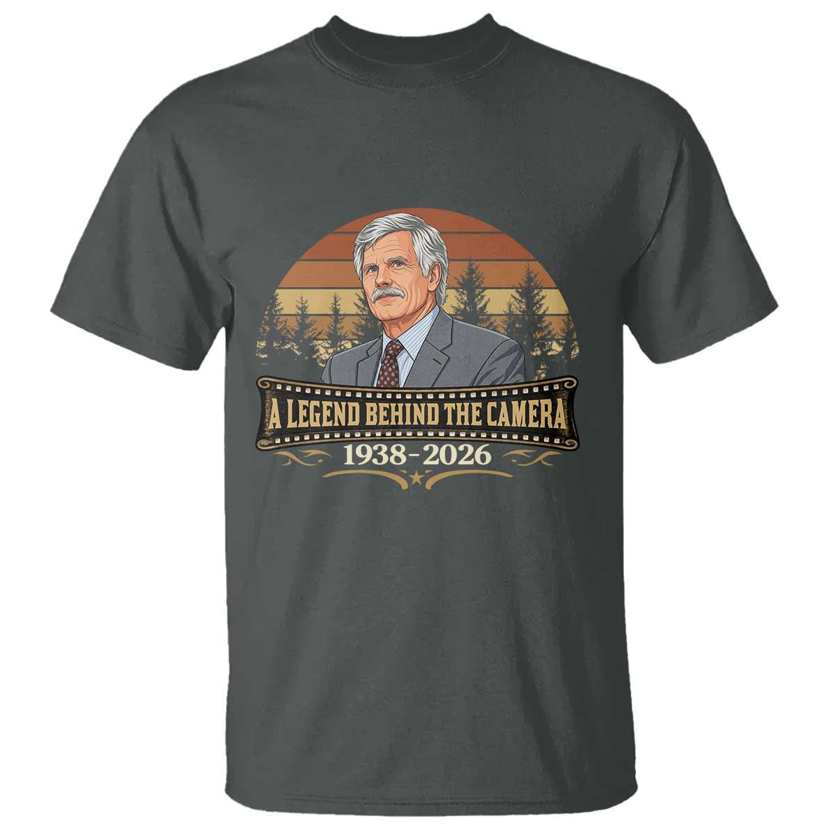 Media Mogul Turner Memorial T Shirt A Legend Behind The Camera TS14 Dark Heather Print Your Wear