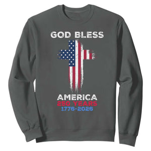 God Bless America 250 Years 1776-2026 Sweatshirt Christian Cross Flag TS14 Dark Heather Print Your Wear