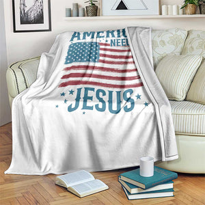 America Needs Jesus Throw Blanket 4th of July Christian TS14 Print Your Wear