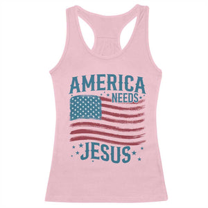 America Needs Jesus Racerback Tank Top 4th of July Christian TS14 Light Pink Print Your Wear