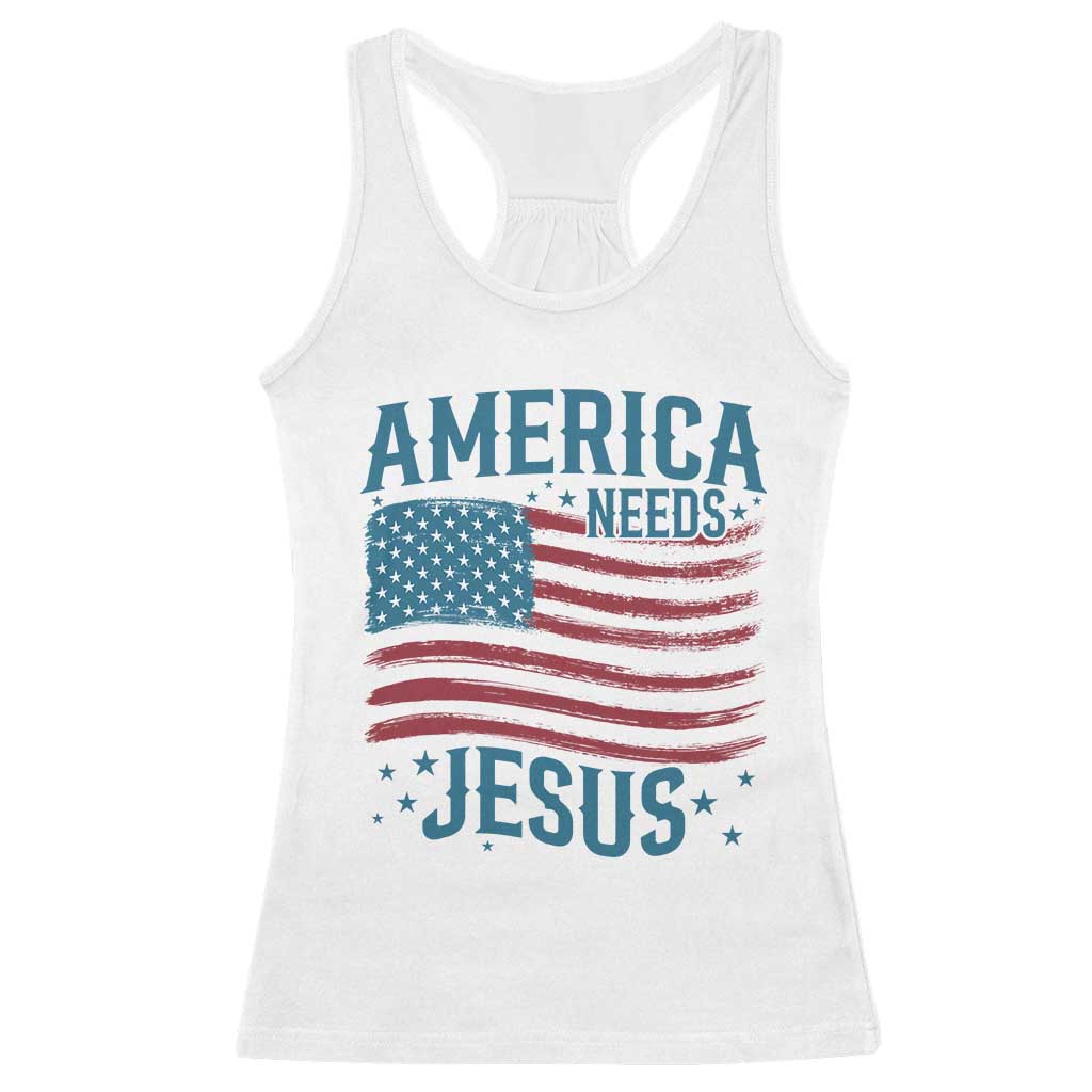 America Needs Jesus Racerback Tank Top 4th of July Christian TS14 White Print Your Wear