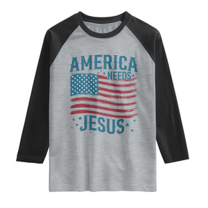 America Needs Jesus Raglan Shirt 4th of July Christian TS14 Heather Gray Black Print Your Wear