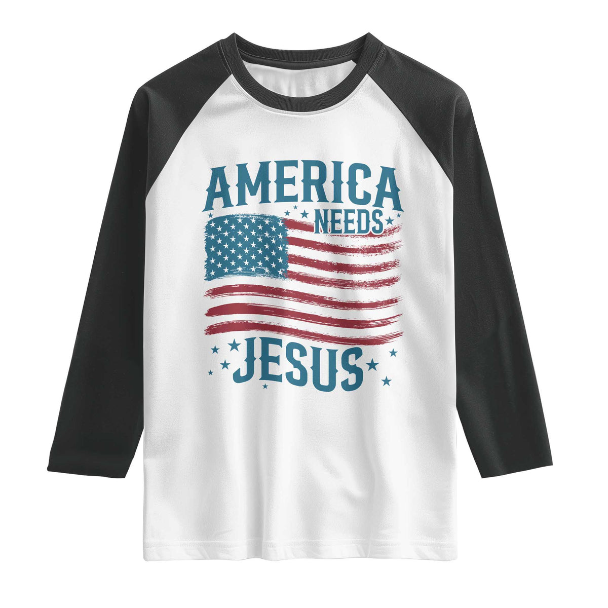 America Needs Jesus Raglan Shirt 4th of July Christian TS14 White Black Print Your Wear