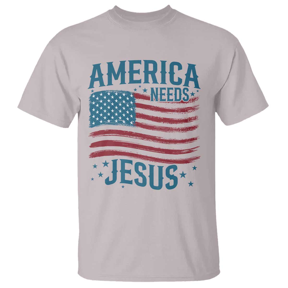 America Needs Jesus T Shirt 4th of July Christian TS14 Ice Gray Print Your Wear