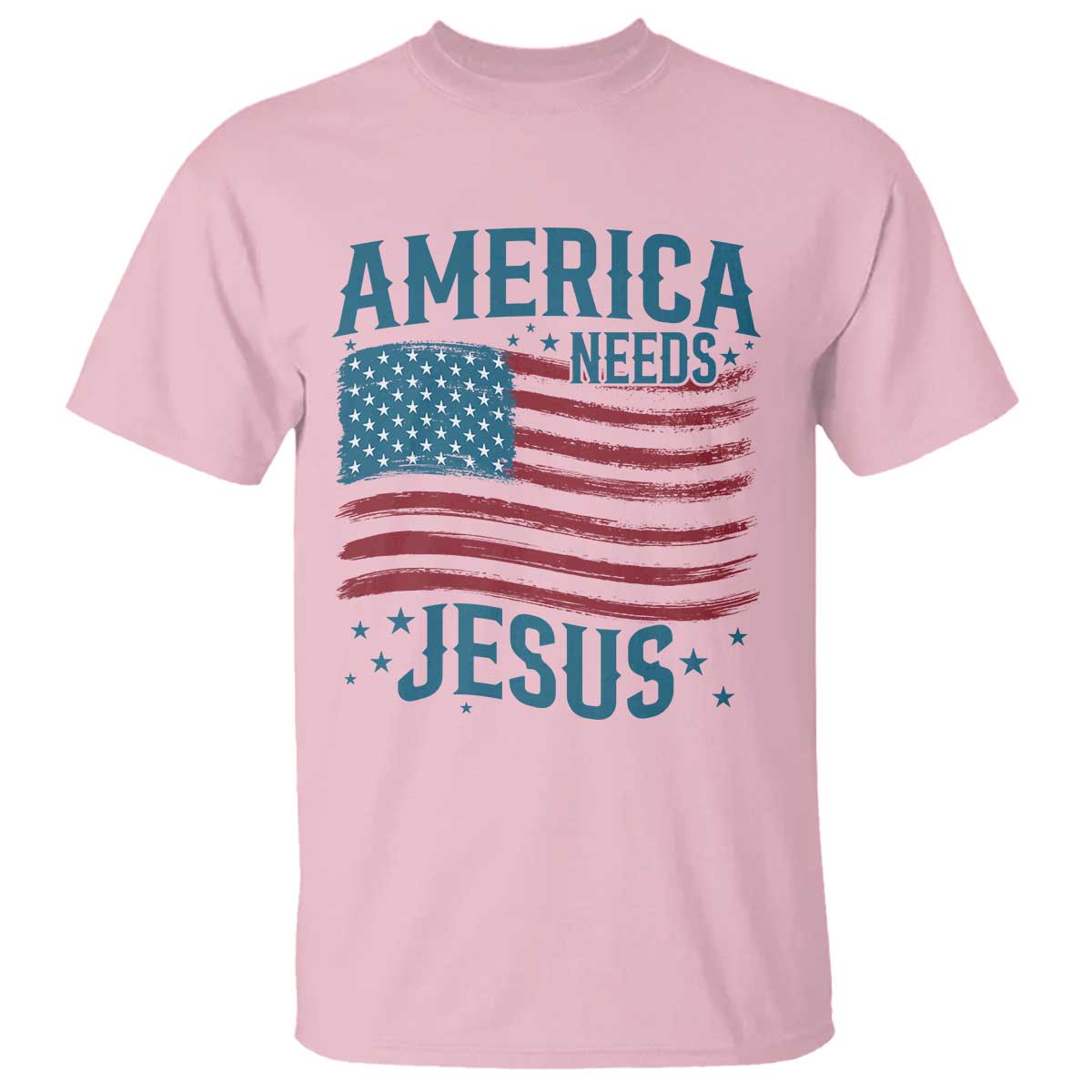 America Needs Jesus T Shirt 4th of July Christian TS14 Light Pink Print Your Wear