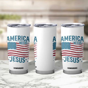 America Needs Jesus Tumbler Cup 4th of July Christian TS14 Print Your Wear