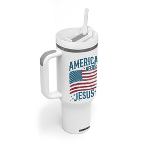 America Needs Jesus Tumbler With Handle 4th of July Christian TS14 Print Your Wear
