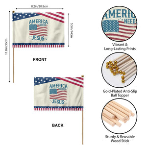 America Needs Jesus Patriotic Handheld Flag 4th of July Christian TS14 Print Your Wear