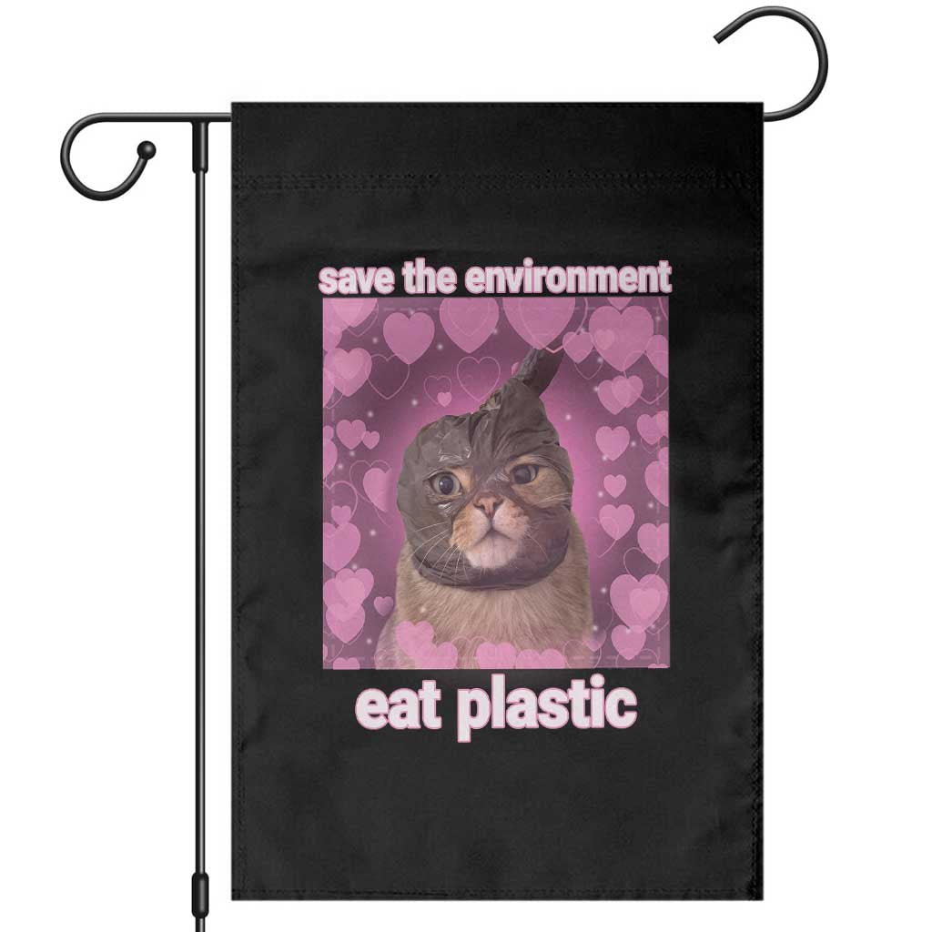Save The Environment Eat Plastic Garden Flag Funny Cute Cat Meme TS14 Black Print Your Wear