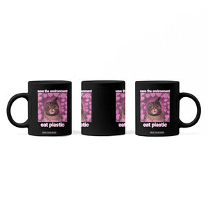 Save The Environment Eat Plastic Coffee Mug Funny Cute Cat Meme TS14 Print Your Wear