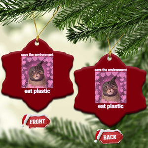 Save The Environment Eat Plastic Ceramic Ornament Funny Cute Cat Meme TS14 Print Your Wear
