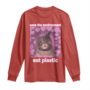 Save The Environment Eat Plastic Long Sleeve Shirt Funny Cute Cat Meme TS14 Red Print Your Wear