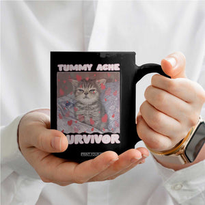 Tummy Ache Survivor Coffee Mug Funny Cute Cat Meme TS14 Print Your Wear