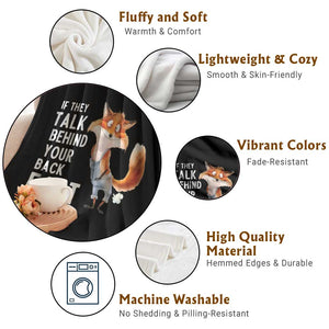Funny Fox Meme Throw Blanket If They Talk Behind Your Back Fart Naughty Joke TS14 Print Your Wear