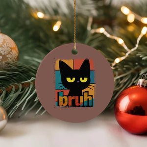 Funny Black Cat Bruh Meme Ceramic Ornament Funny Black Cat TS14 1pc Mocha Print Your Wear