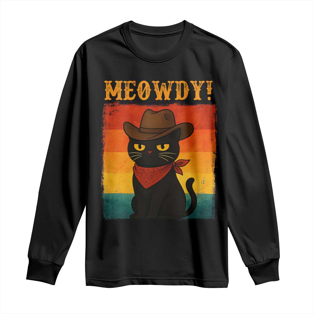 Meowdy Cowboy Cat Long Sleeve Shirt Cute Black Kitten Country Western TS14 Black Print Your Wear