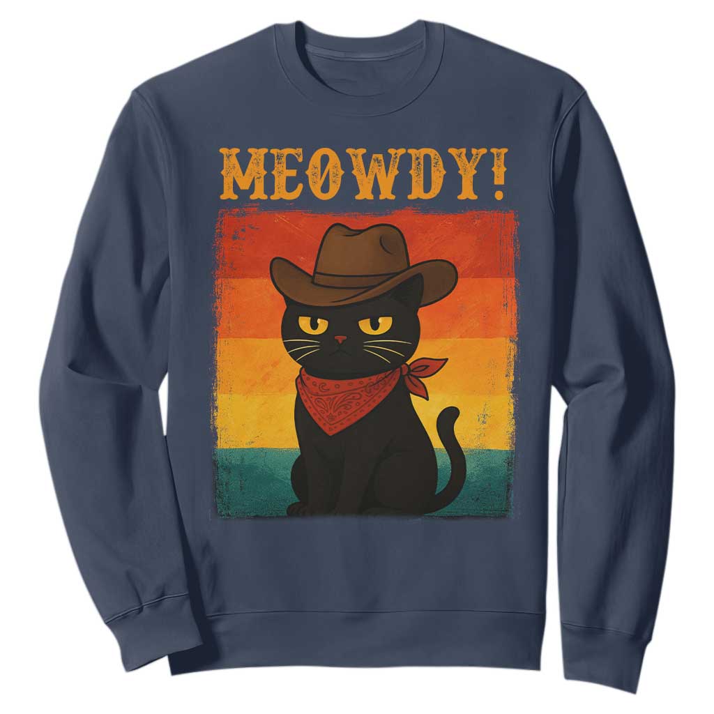 Meowdy Cowboy Cat Sweatshirt Cute Black Kitten Country Western TS14 Navy Print Your Wear