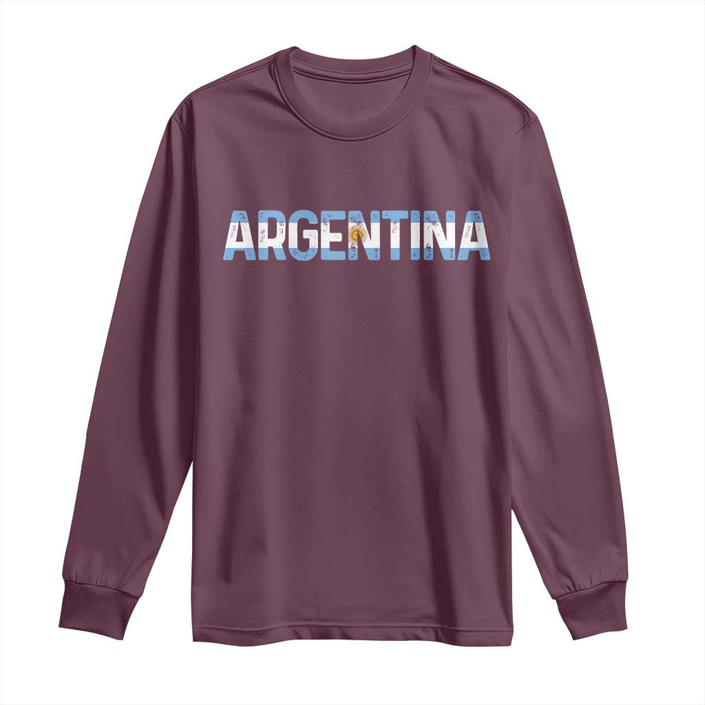 Vintage Argentina Flag Retro Argentinian Long Sleeve Shirt TS14 Maroon Print Your Wear
