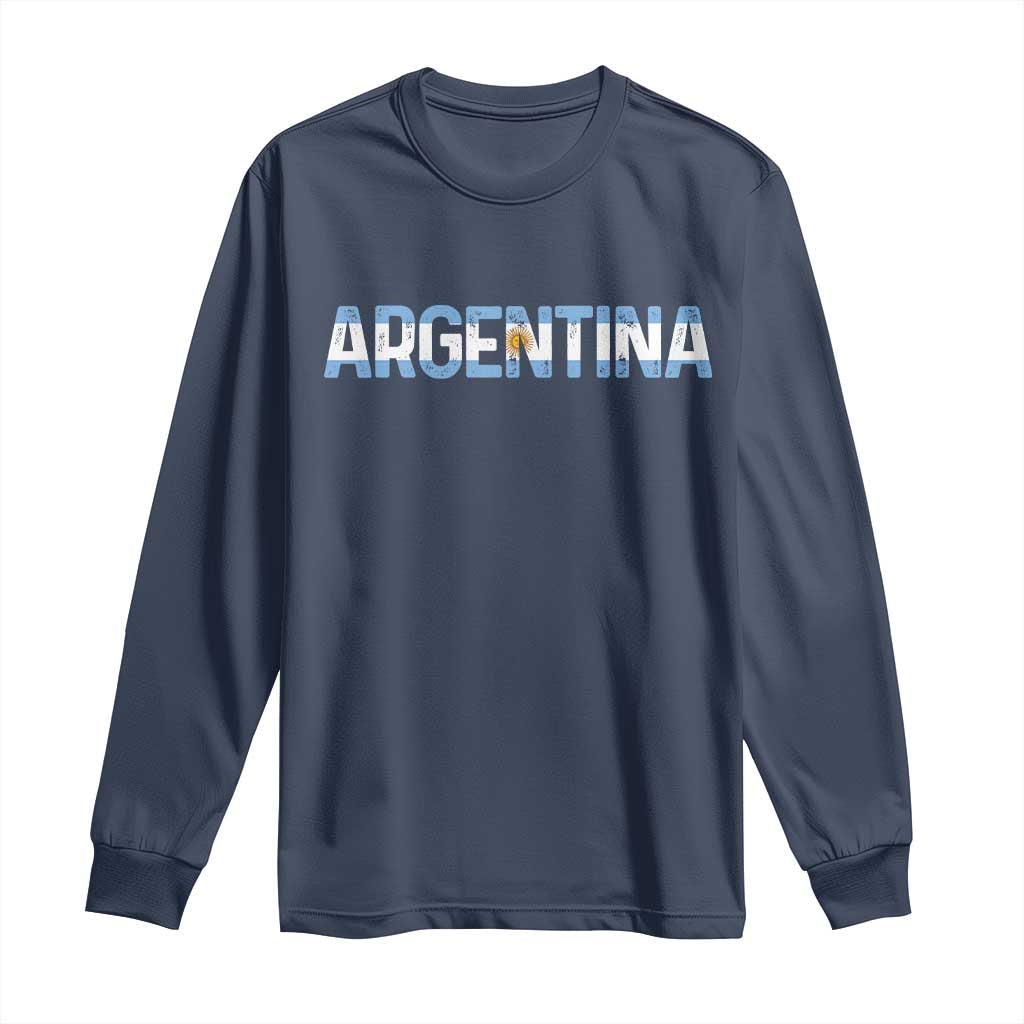 Vintage Argentina Flag Retro Argentinian Long Sleeve Shirt TS14 Navy Print Your Wear