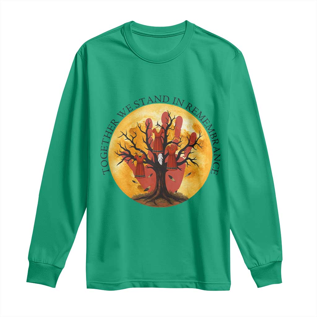MMIW Red Hand Indigenous Native American Long Sleeve Shirt Together We Stand In Remembrance TS14 Irish Green Print Your Wear