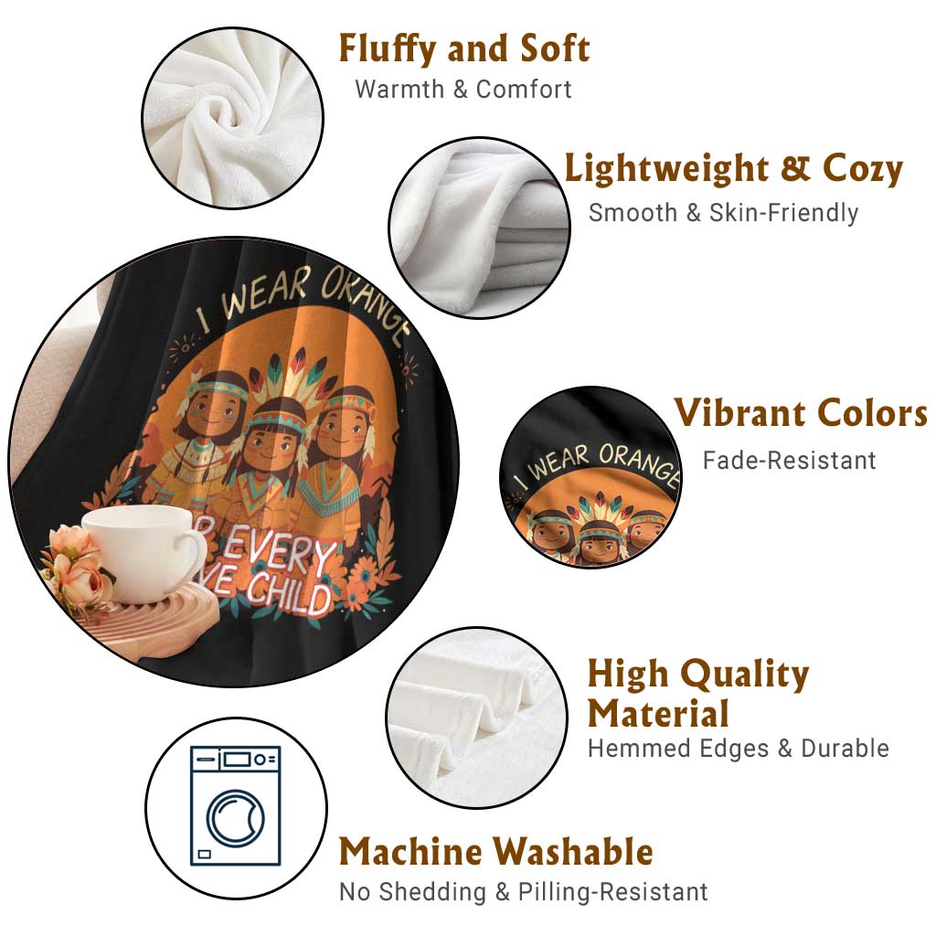 Native American Child Throw Blanket I Wear Orange For Every Native Child TS14 Print Your Wear