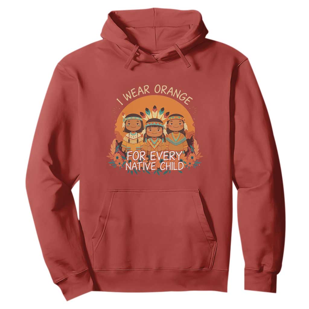 Native American Child Hoodie I Wear Orange For Every Native Child TS14 Red Print Your Wear