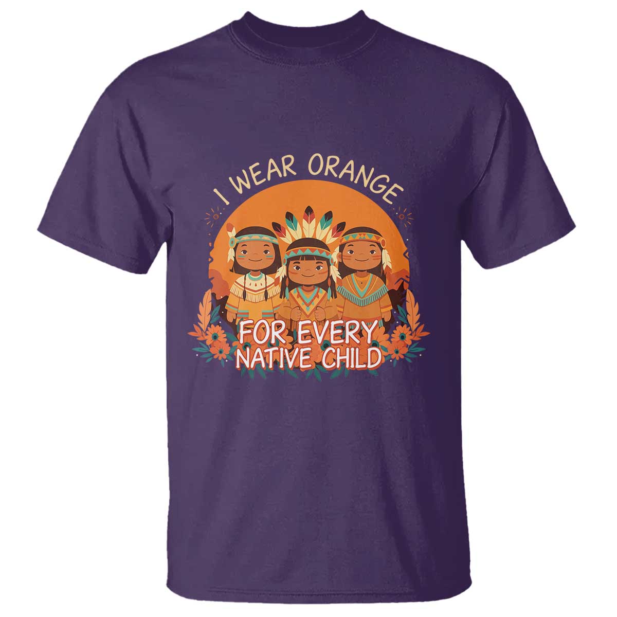Native American Child T Shirt I Wear Orange For Every Native Child TS14 Purple Print Your Wear