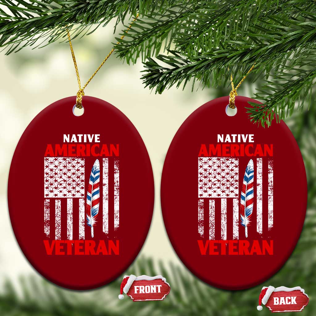 Native American Veteran USA Flag Patriotic Soldier Ceramic Ornament TS14 Print Your Wear