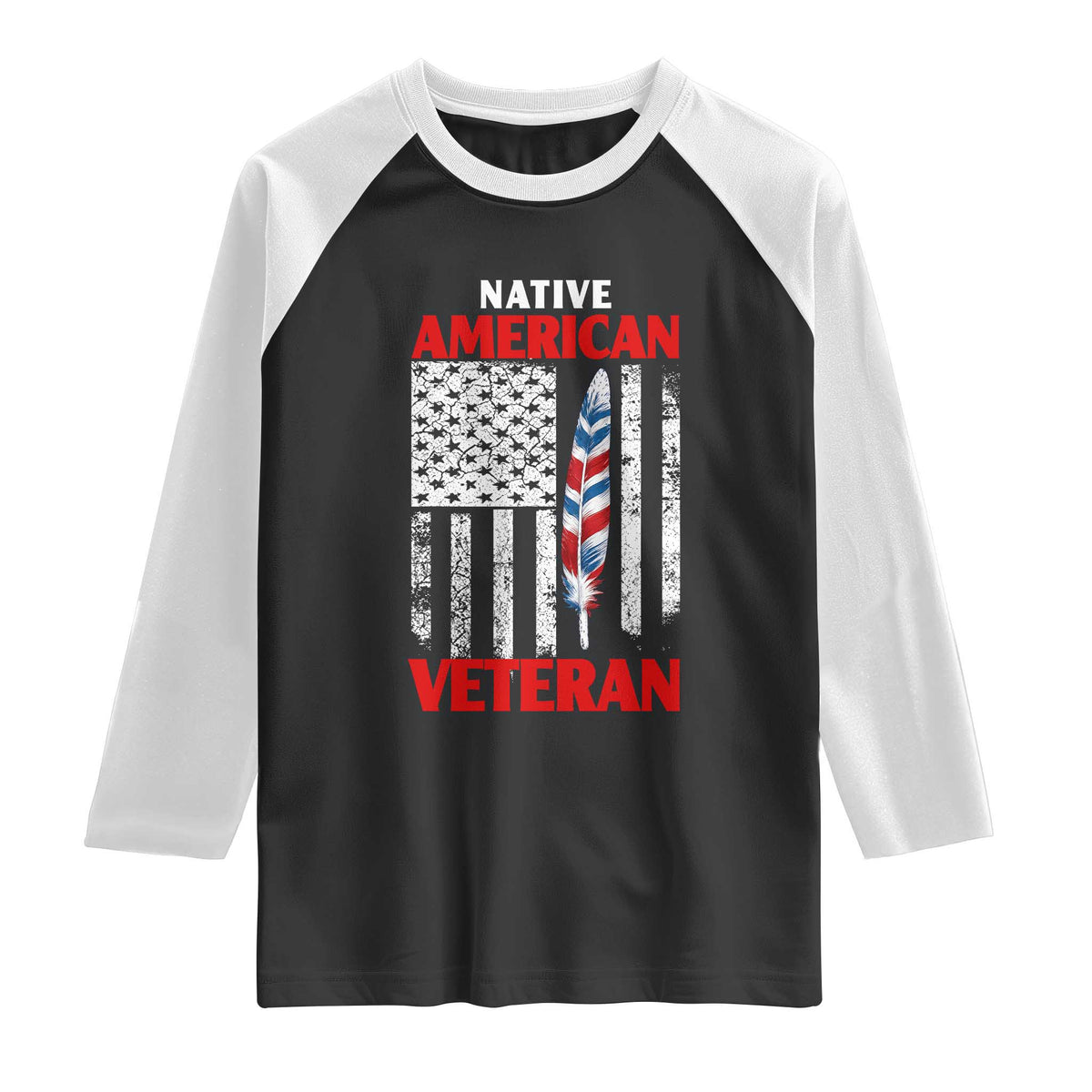 Native American Veteran USA Flag Patriotic Soldier Raglan Shirt TS14 Black White Print Your Wear
