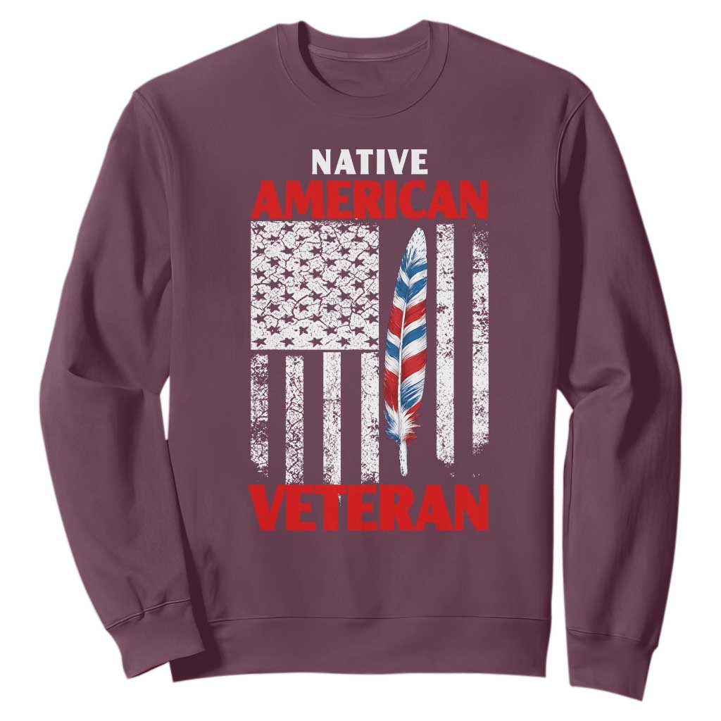 Native American Veteran USA Flag Patriotic Soldier Sweatshirt TS14 Maroon Print Your Wear