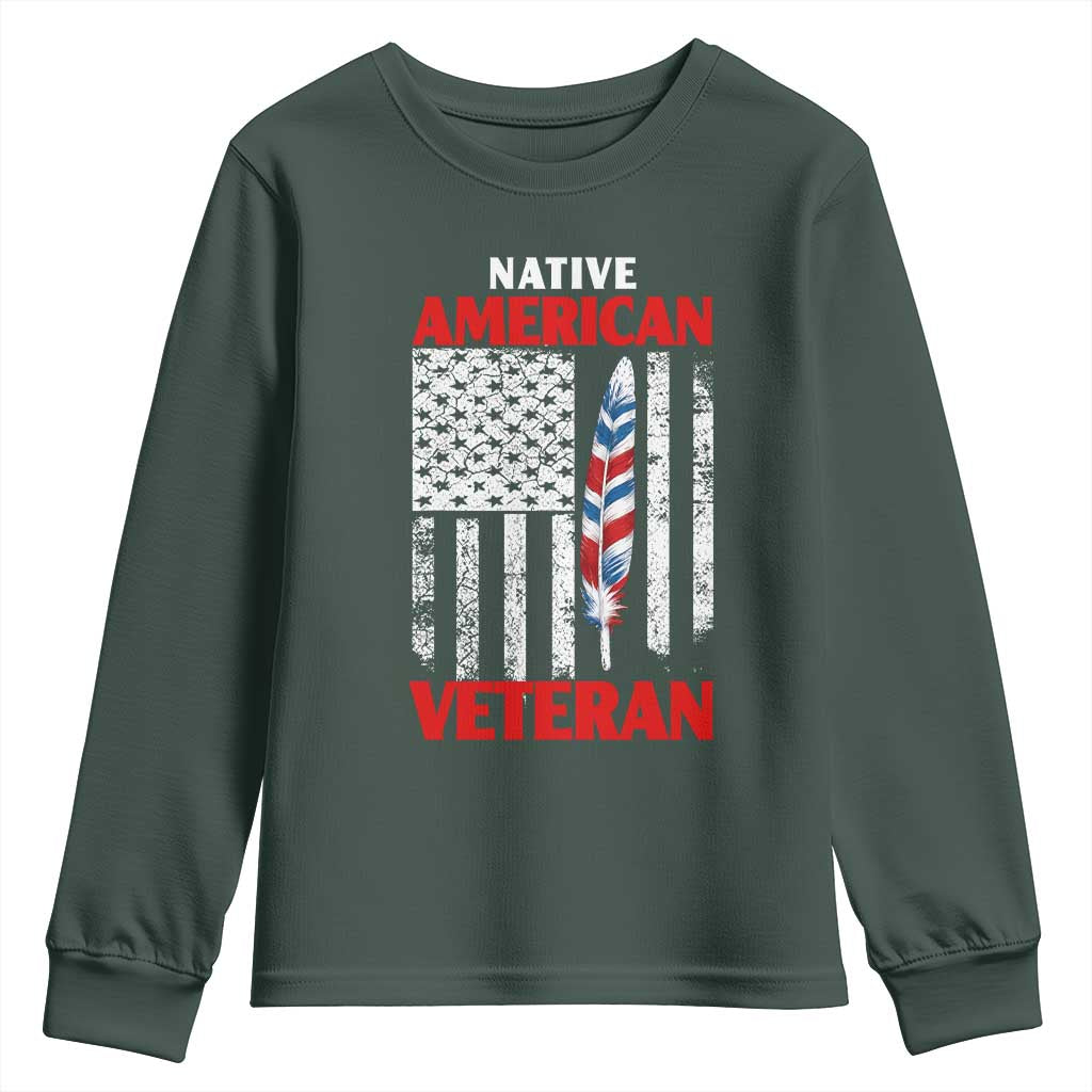 Native American Veteran USA Flag Patriotic Soldier Youth Sweatshirt TS14 Dark Forest Green Print Your Wear