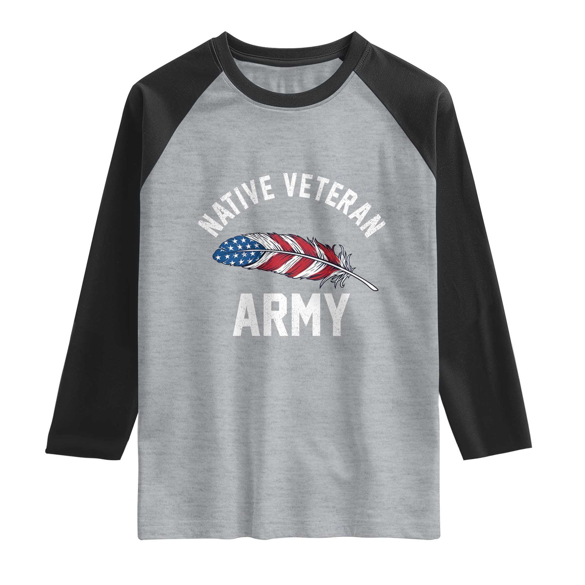 Native American Army Veteran US Flag Indigenous Soldier Raglan Shirt TS14 Heather Gray Black Print Your Wear