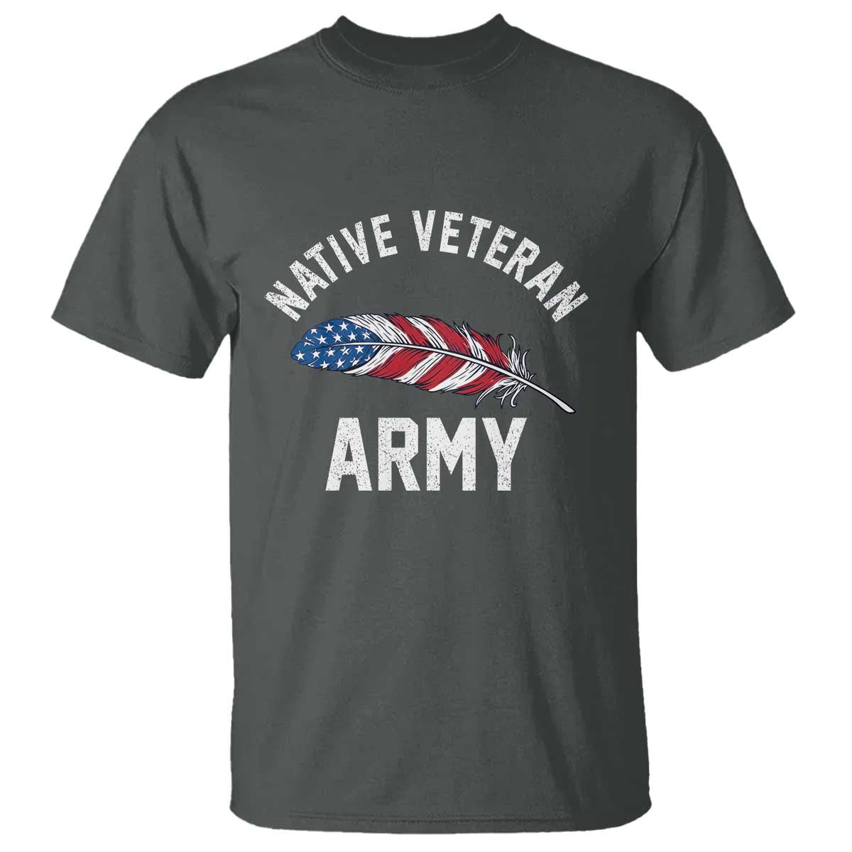 Native American Army Veteran US Flag Indigenous Soldier T Shirt TS14 Dark Heather Print Your Wear